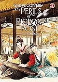 You've Got Mail: The Perils of Pigeon Post - Fei Ge Jiao You Xu Jin Shen, Vol. 2