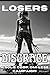 Losers: Disgrace (Standalon...
