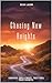 Chasing New Heights (The Runner's Journey Series Book 2)