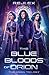The Blue Bloods of Orion
