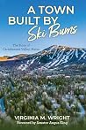 A Town Built by S...