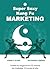 Super Sexy Kung Fu Marketing by Jorge Olson
