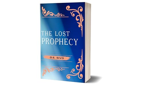 The Lost Prophecy (The Prophecy Book 1)