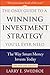 The Only Guide to a Winning Investment Strategy You'll Ever Need: The Way Smart Money Invests Today