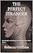 The Perfect Stranger