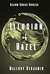 Illusion of Hazel (The Allium Series)