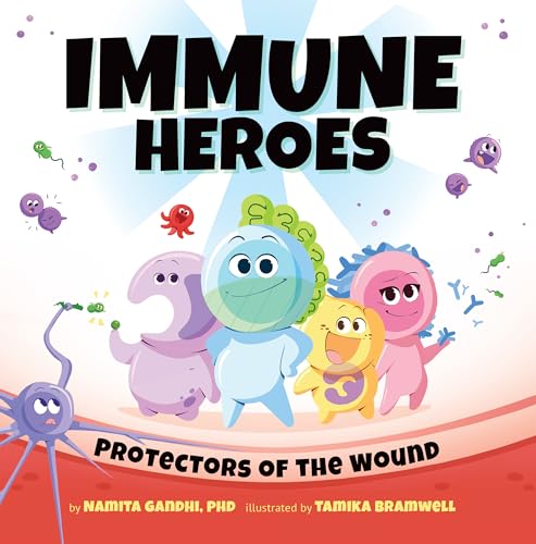 Immune Heroes: Protectors of the Wound (Kindle Edition)