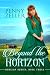 Beyond the Horizon (Horizon...