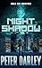 Night Shadow - An Action an...