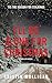 I'll Be Alone For Christmas: A Thriller Novella (Holidays & Homicide)