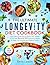 The Ultimate Longevity Diet...