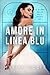 Amore In Linea Blu (Dallas ...