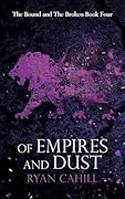 Of Empires and Dust