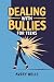 Dealing with Bullies for Te...