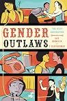 Gender Outlaws: T...