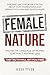 Female Nature : Exposing Un...