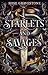 Starlets and Savages (Greyw...