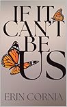If It Can't Be Us (The Chicago Series Book 1) Book cover for If It Can't Be Us (The Chicago Series Book 1)