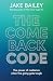 The Comeback Code: The powe...