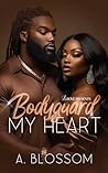 Bodyguard My Heart
