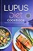 Lupus Diet Cookbook by Odessa Hammond