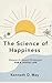 The Science Of Happiness: R...