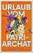 Urlaub vom Patriarchat: Wie ich auszog, das Frausein zu verstehen | Eine bewegende Reise in eines der letzten Matriarchate der Welt (German Edition)