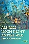 Als Rom noch nich...