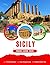 The Ultimate Sicily Travel ...