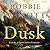 Dusk