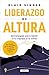 Liderazgo de altura by Blair Singer
