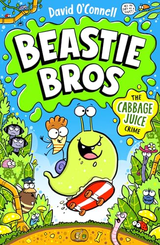 Beastie Bros: The Cabbage Juice Crime: a laugh-out-loud highly illustrated adventure full of minibeasts, mystery and mayhem! (Kindle Edition)