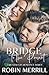 Bridge to the Present (Greater Life Christian Romance)