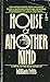 House of Another Kind
