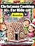 Christmas Cooking for Kids:...