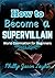 How to Become a Supervillai...
