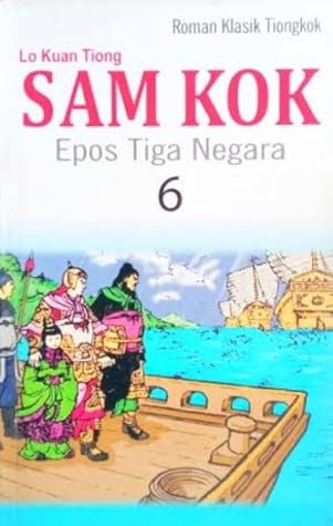 Sam Kok: Epos Tiga Negara 6