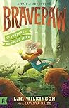 Bravepaw and the Clawstone of Rotwood Mire: Bravepaw 2