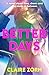 Better Days