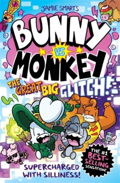 Bunny vs Monkey: The Great Big Glitch (Hardcover)