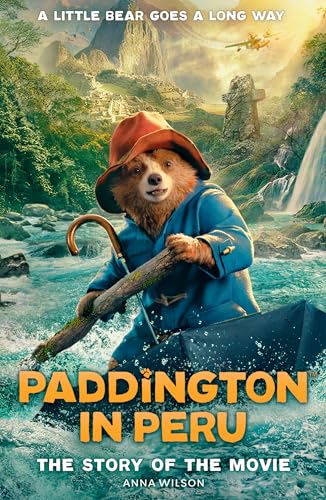HARPERCOLLINSCHILDRENSBOOKS Paddington in Peru The Story of the Movie. (Paperback)