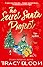 The Secret Santa Project: A funny, heart-warming, festive novel about romance and friendship for Christmas 2025 from the No.1 best-seller. Perfect for the winter season