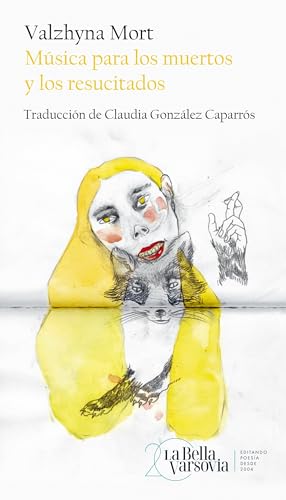 Portada de Música para los muertos y los resucitados, de Valzhyna Mort