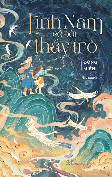 Lĩnh Nam Có Đôi Thầy Trò (Paperback)