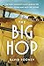 The Big Hop: The First Non-...