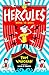 Hercules 3: Hero to Zero: the third book in the hilarious, highly illustrated series full of myth and mischief