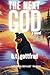 The Next God: a novel on th...
