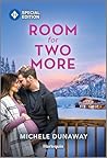 Room for Two More: Secrets, Surprises and a Second Chance at Love for a Billionaire (Love in the Valley Book 5)