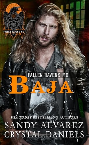Baja (Fallen Ravens MC Book 3)