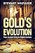Gold's Evolution: From Anci...
